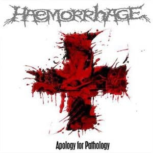 HAEMORRHAGE Apology for pathology CD