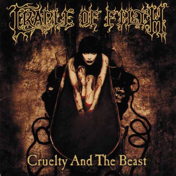 CRADLE OF FILTH Cruelty and the beast CD