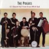 POGUES If I should fall from grace with God LP