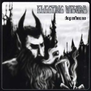 ELECTRIC WIZARD Dopethrone CD