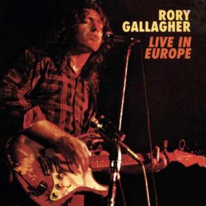 RORY GALLAGHER Live in europe CD