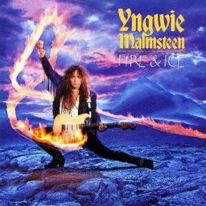 YNGWIE MALMSTEEN Fire & ice CD