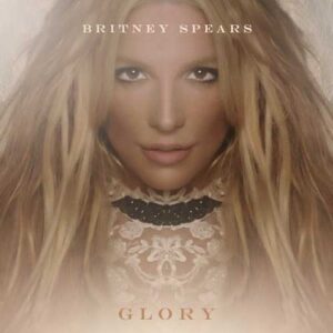 BRITNEY SPEARS Glory DLX CD