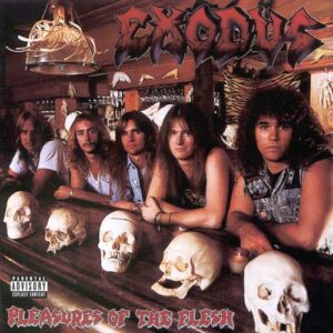 EXODUS Pleasures of the flesh CD