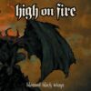 HIGH ON FIRE Blessed black wings COLOURED 2LP