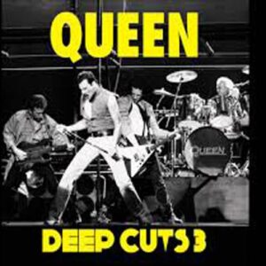 QUEEN Deep cuts vol.3 (1984-1995) CD