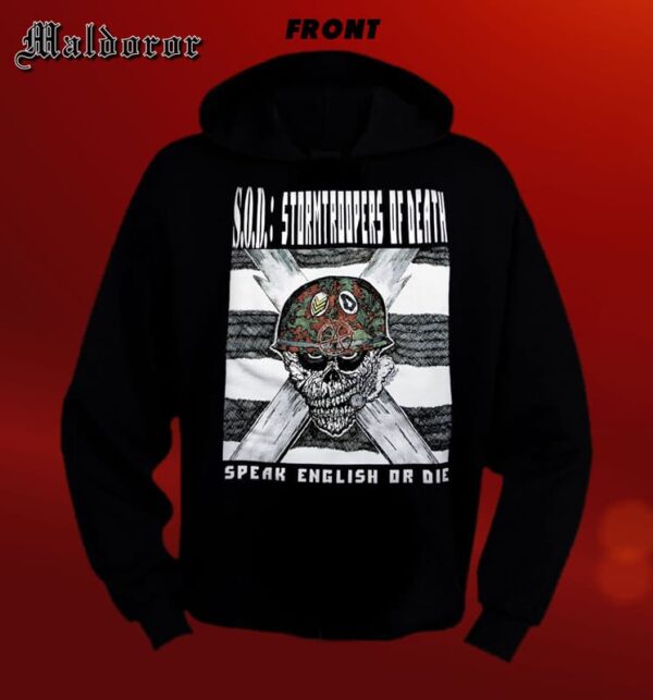 S.O.D. Speak english or die HOODIE