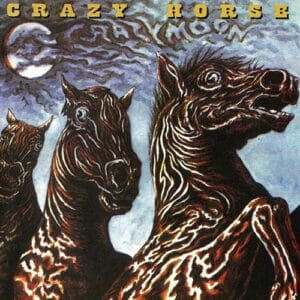 CRAZY HORSE Crazy moon CD