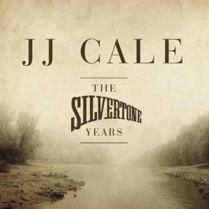 J.J. CALE Silvertone Years 89 CD