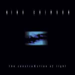 KING CRIMSON Construkction of light CD