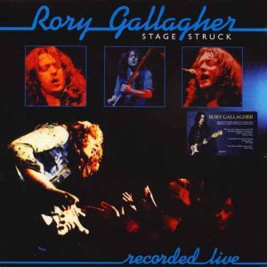 RORY GALLAGHER Stage Struck CD