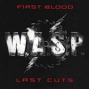 W.A.S.P. First blood last cuts CD DIGI