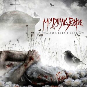 MY DYING BRIDE For lies I sire CD