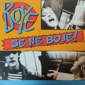 BOYE Boye se ne boye LP
