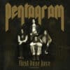 PENTAGRAM First daze here COLOURED LP