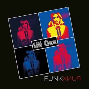 LILI GEE Funk punk CD DIGI