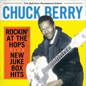 CHUCK BERRY Rockin' at the tops / New jukebox hits CD