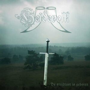 HEIDEVOLK Der strijdlust is geboren CD