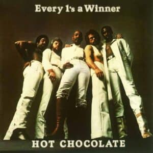 HOT CHOCOLATE Every 1's a winner LP