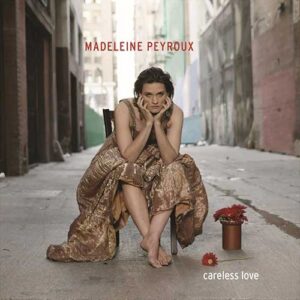 MADELEINE PEYROUX Careless love DLX 2CD paper sleeve