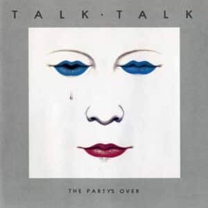 TALK TALK Party's over CD paper sleeve