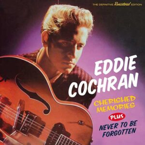 EDDIE COCHRAN Cherished memories + Never to be forgotten CD