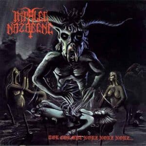 IMPALED NAZARENE Tol cormpt norz norz norz SPLATTER LP