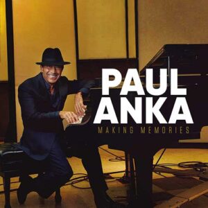 PAUL ANKA Making memories CD