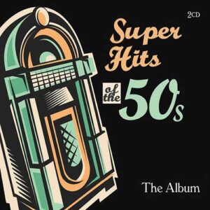 V.A. Super hits of the 50's - the album 2CD DIGI