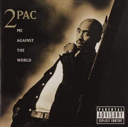 2PAC Me against the world CD