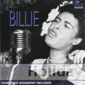 BILLIE HOLIDAY Jazz biography CD