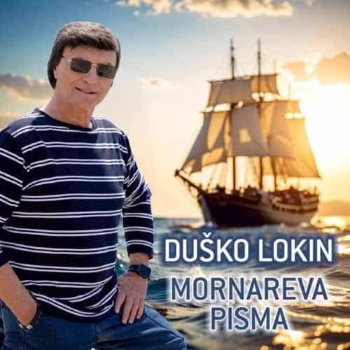 DUŠKO LOKIN Mornareva pisma CD