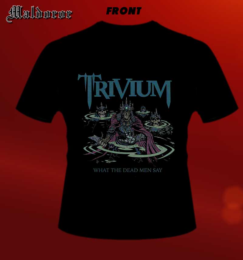 TRIVIUM Dead men say RKF TS