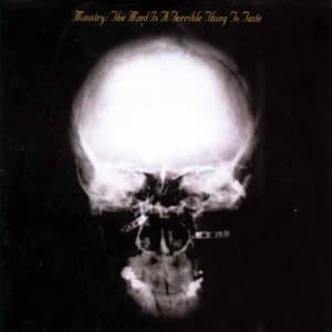 MINISTRY Mind is a terrible thing to taste (expanded edition) 2LP