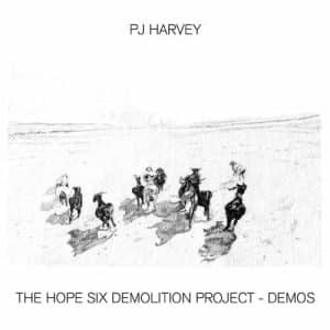 P.J. HARVEY Hope six demolition project - demos LP