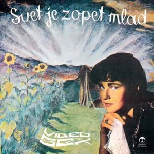 VIDEOSEX Svet je zopet mlad LP