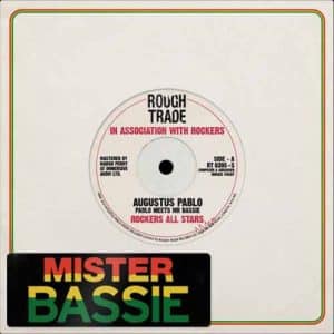 AUGUSTUS PABLO Pablo meets Mr. Bassie 7'' SINGLE LP