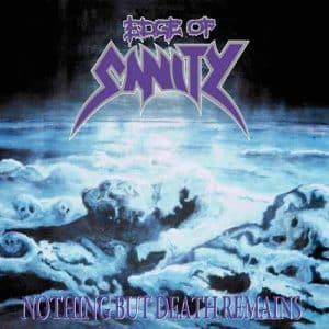 EDGE OF SANITY Nothing but death remains RE-ISSUE LTD DLX 2CD