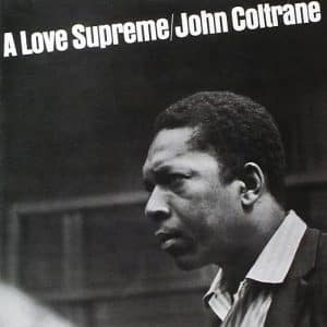 JOHN COLTRANE A love supreme CD
