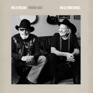 WILLIE NELSON Workin' man: Willie sings Merle LP