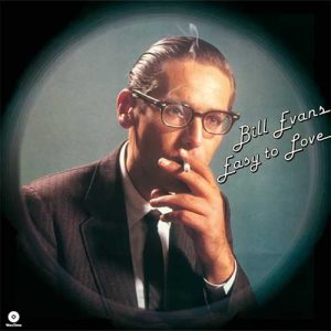 BILL EVANS Easy to love (180gr) LTD LP