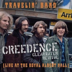 CREEDENCE CLEARWATER REVIVAL Travelin' band (Live at Royal Albert hall) RSD 7" LP
