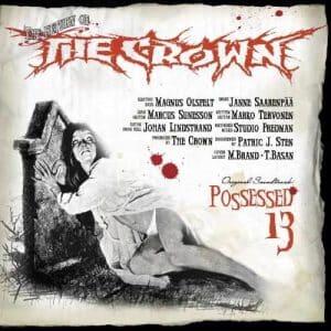 CROWN Possessed 13 CD