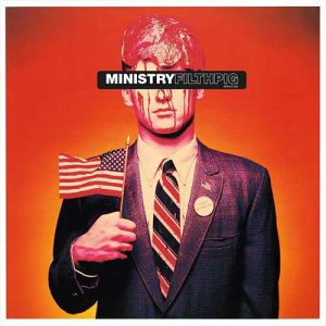 MINISTRY Filth pig LP
