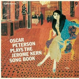 OSCAR PETERSON Plays the Jerome Kern song book (180gr) LTD LP