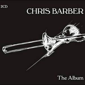 CHRIS BARBER Album 2CD DIGI