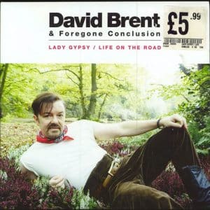 DAVID BRENT & FOREGONE CONCLUSION Lady Gypsy - SINGLE 7" LP
