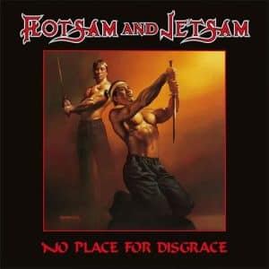 FLOTSAM AND JETSAM No place for disgrace LP