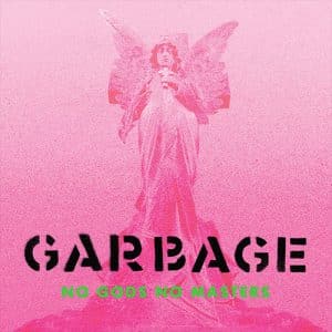 GARBAGE No gods no masters CD paper sleeve