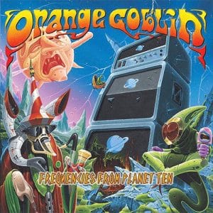 ORANGE GOBLIN Frequencies from planet ten CD